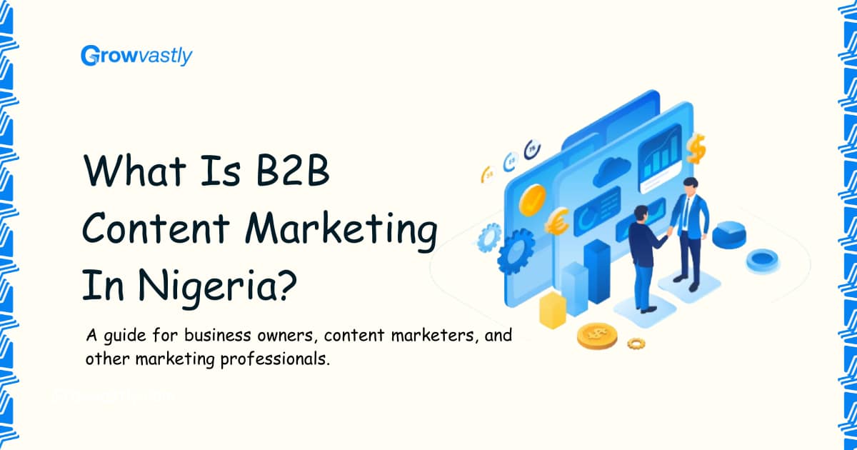 B2B Content Marketing in Nigeria
