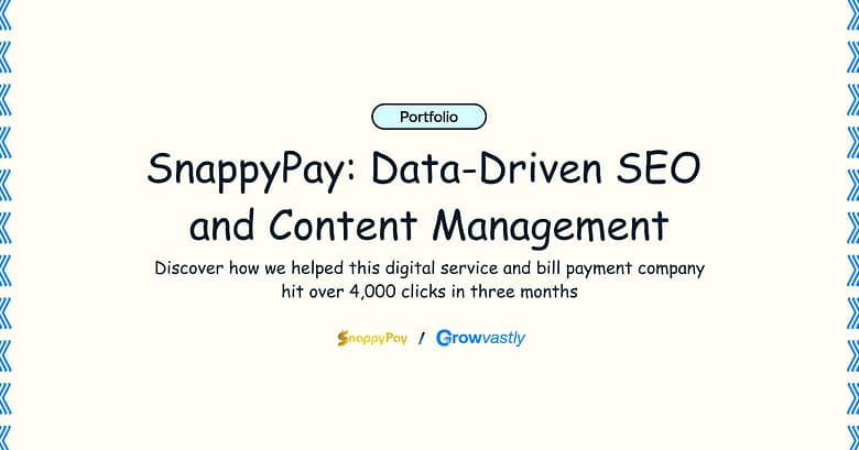 Growvastly Portfolio of the SnappyPay Project